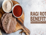 ragi roti banifits
