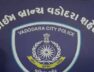 VADODARA CRIME BRANCH