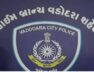Baroda crime branch