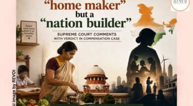 Housewife is not a “home maker” but a “nation builder”, Supreme Court comments with verdict in compensation case