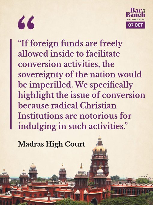 Allowing foreign funding for religious conversion would endanger the country's integrity: Madras High Court.